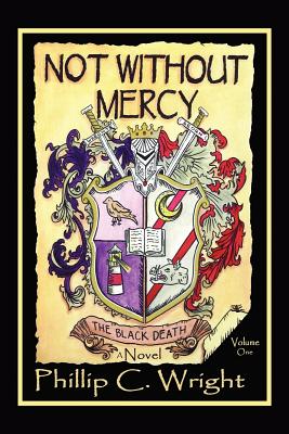 Not Without Mercy: The Black Death