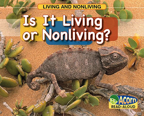Is It Living or Nonliving