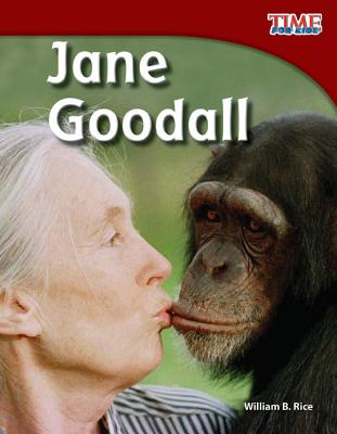 Teacher Created Materials - TIME For Kids Informational Text: Jane Goodall (Spanish Version) - Grade 3 - Guided Reading Level Q