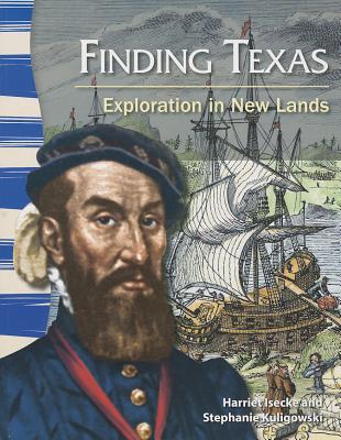 Finding Texas (Social Studies Readers)