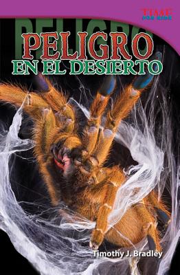 Peligro en el desierto (Danger in the Desert) (Spanish Version) (TIME FOR KIDS Nonfiction Readers) (Spanish Edition)