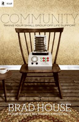 Community: Taking Your Small Group off Life Support (Re: Lit Books)