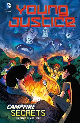 Campfire Secrets (Dc Comics: Young Justice, 5)