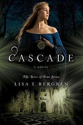 Cascade: A Novel (River of Time Series)