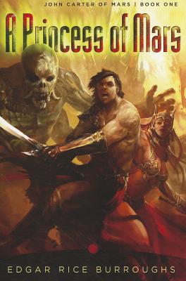 Image for A Princess of Mars: John Carter of Mars: Book One (John Carter of Mars Series)