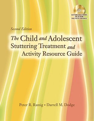 The Child and Adolescent Stuttering Treatment & Activity Resource Guide