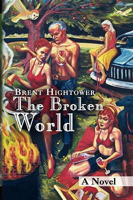 The Broken World: A novel