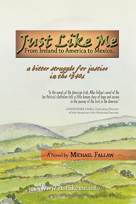 Just Like Me: From Ireland to America to Mexico