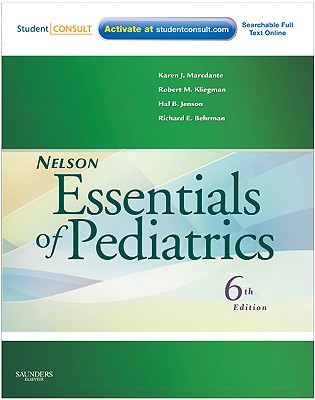 Nelson Essentials of Pediatrics: With STUDENT CONSULT Online Access