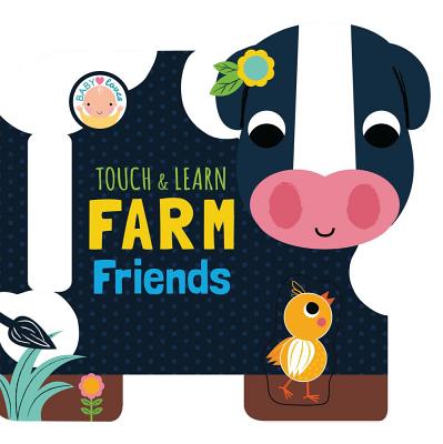 Image for Farm Friends (Touch & Learn Books) Farm Friends (Touch & Learn Books)