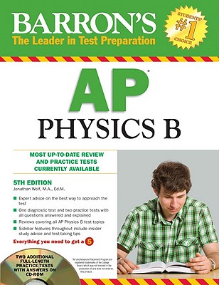 Barron's AP Physics B with CD-ROM (Barron's AP Physics B (W/CD))