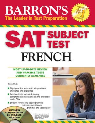 Barron's SAT Subject Test French with Audio CDs, 3rd Edition