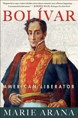 Bolivar: American Liberator