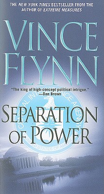 Separation of Power (5) (A Mitch Rapp Novel)