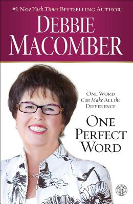Image for One Perfect Word  One Word Can Make All the Difference