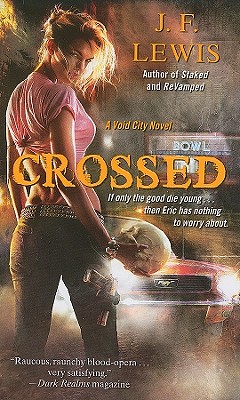Crossed: A Void City Novel