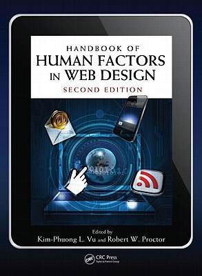 Handbook of Human Factors in Web Design (Human Factors and Ergonomics)