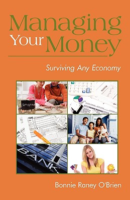 Managing Your Money: Surviving Any Economy Image for Managing Your Money: Surviving Any Economy