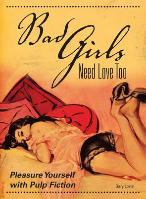 Bad Girls Need Love Too