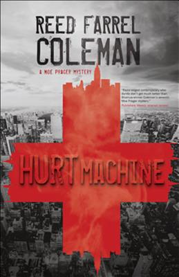 Hurt Machine (A Moe Prager Mysteries)