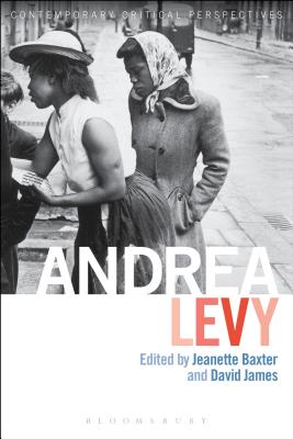 Andrea Levy: Contemporary Critical Perspectives