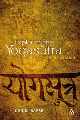 Exploring the Yogasutra: Philosophy and Translation