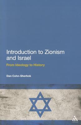 Introduction to Zionism and Israel: From Ideology to History