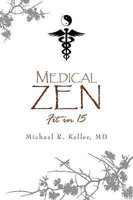 Medical Zen: Fit in 15
