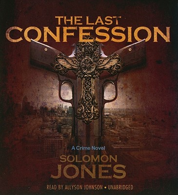 Image for The Last Confession: A Crime Novel