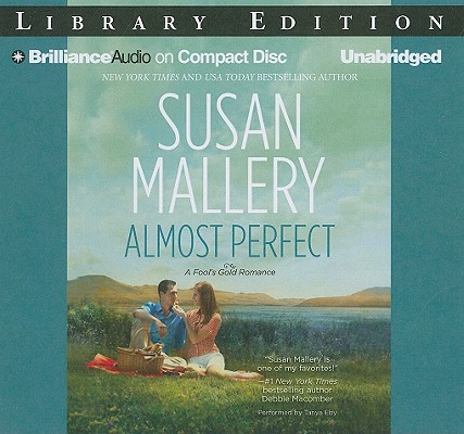 Almost Perfect (Fool's Gold Series)