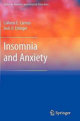 Insomnia and Anxiety (Series in Anxiety and Related Disorders)