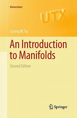 Image for An Introduction to Manifolds (Universitext) An Introduction to Manifolds (Universitext)