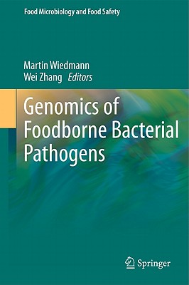 Image for Genomics of Foodborne Bacterial Pathogens (Food Microbiology and Food Safety)