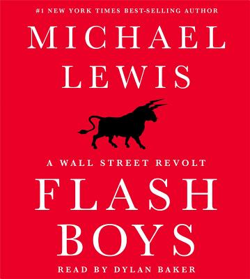 Flash Boys (Wall Street Revolt)