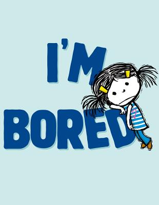 I'm Bored (The I'm Books)