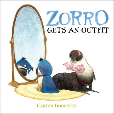 Image for Zorro Gets an Outfit (Junior Library Guild Selection) Zorro Gets an Outfit (Junior Library Guild Selection)