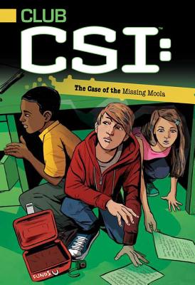 The Case of the Missing Moola (2) (Club CSI)