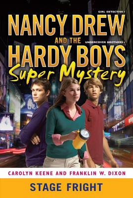 Image for Stage Fright (Nancy Drew/Hardy Boys) Stage Fright (Nancy Drew/Hardy Boys)