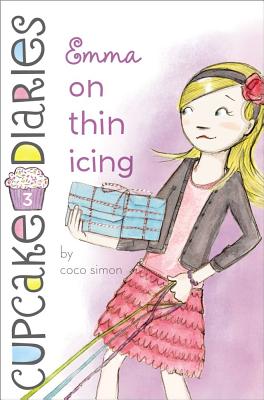 Emma on Thin Icing (Cupcake Diaries)