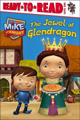 The Jewel Of Glendragon