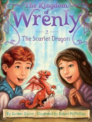 The Scarlet Dragon (The Kingdom of Wrenly), Jordan Quinn The Scarlet Dragon (The Kingdom of Wrenly), Jordan Quinn