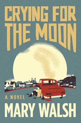 Crying For The Moon