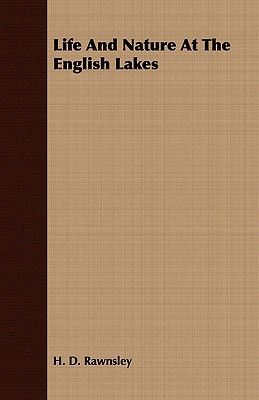 Life and Nature at the English Lakes