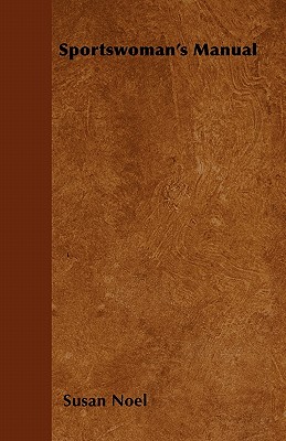 Sportswoman's Manual