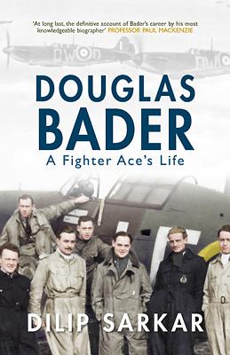 Douglas Bader: The RAF Fighter Pilot Who Shot Down 20 Enemy Aircraft Despite Having Lost Both His Legs