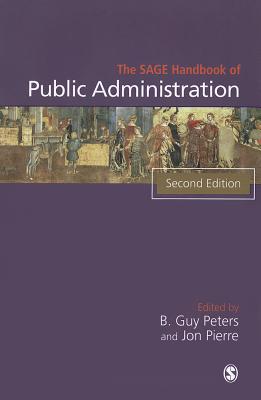 The SAGE Handbook of Public Administration