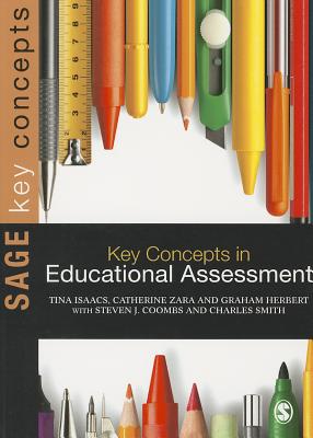 Key Concepts in Educational Assessment (SAGE Key Concepts series)