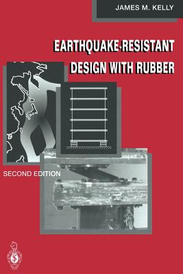 Earthquake-Resistant Design with Rubber
