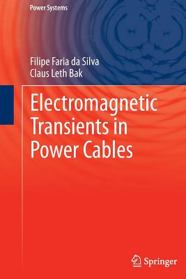Image for Electromagnetic Transients in Power Cables (Power Systems)