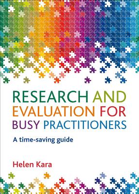 Research and Evaluation for Busy Practitioners: A Time-Saving Guide